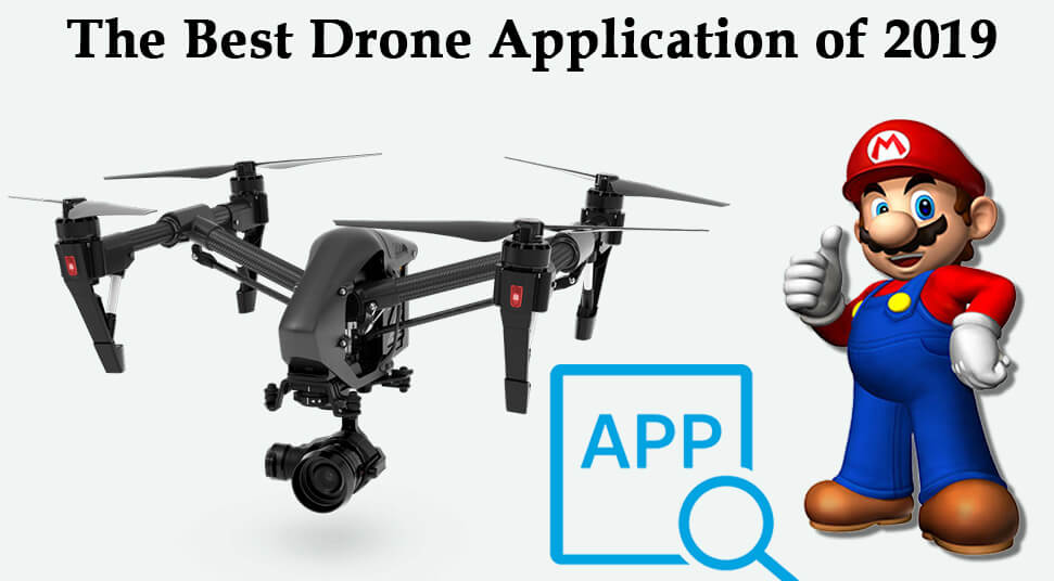 Best Drone Application of 2019